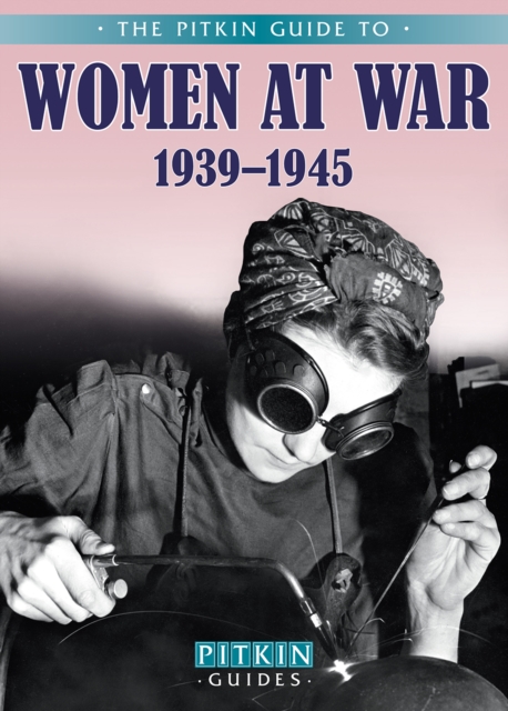 Women at War 1939-1945, Paperback / softback Book