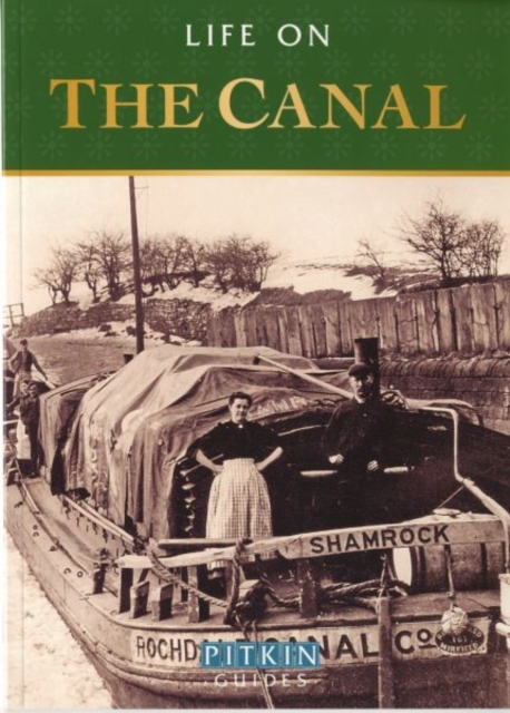 Life on the Canal, Paperback / softback Book