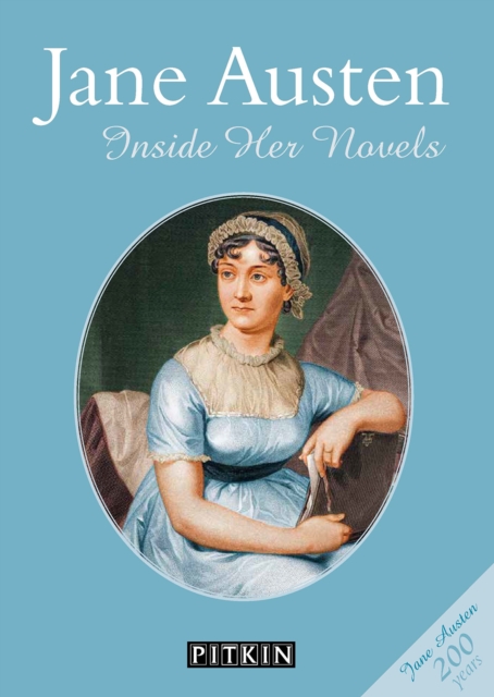 Jane Austen: Inside Her Novels, Paperback / softback Book