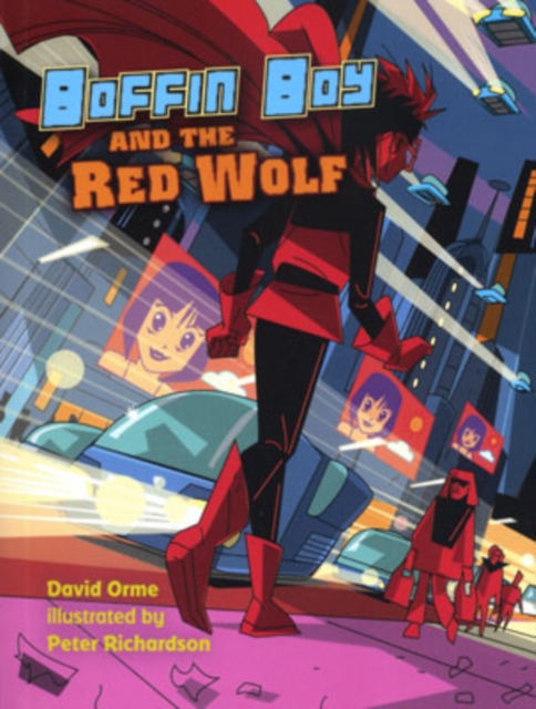 Boffin Boy and the Red Wolf, Paperback / softback Book