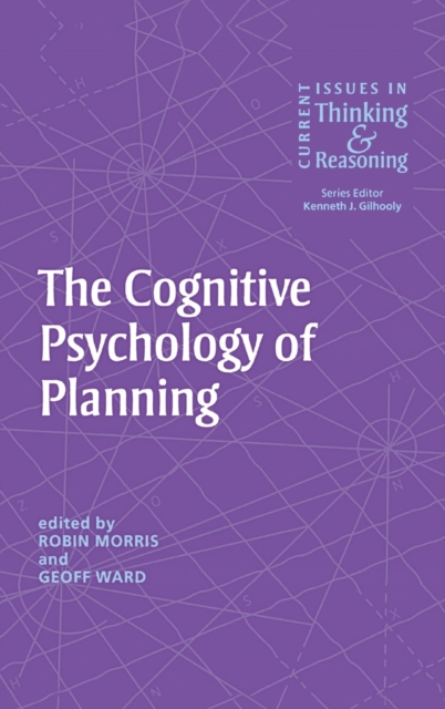 The Cognitive Psychology of Planning, Hardback Book