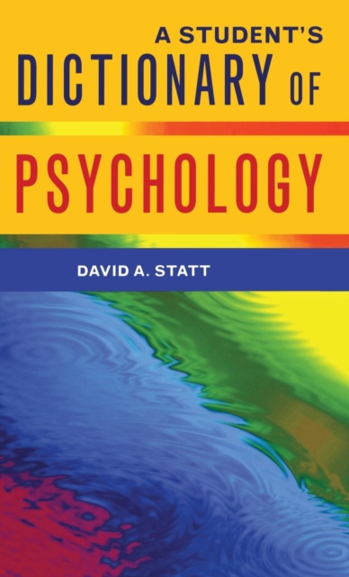 A Student's Dictionary of Psychology, Hardback Book