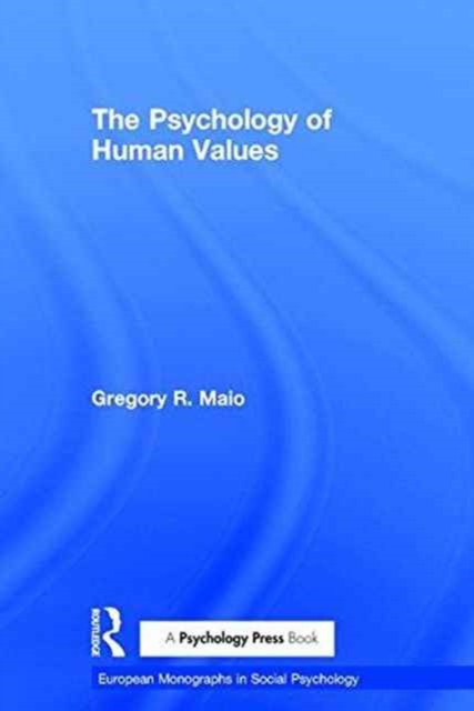 The Psychology of Human Values, Hardback Book