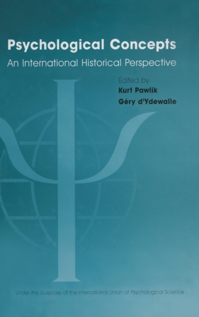 Psychological Concepts : An International Historical Perspective, Hardback Book