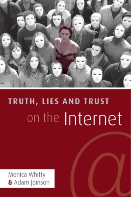 Truth, Lies and Trust on the Internet, Hardback Book