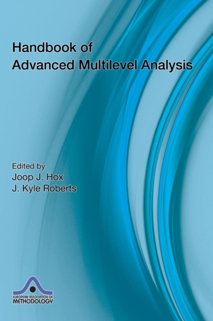 Handbook of Advanced Multilevel Analysis, Hardback Book