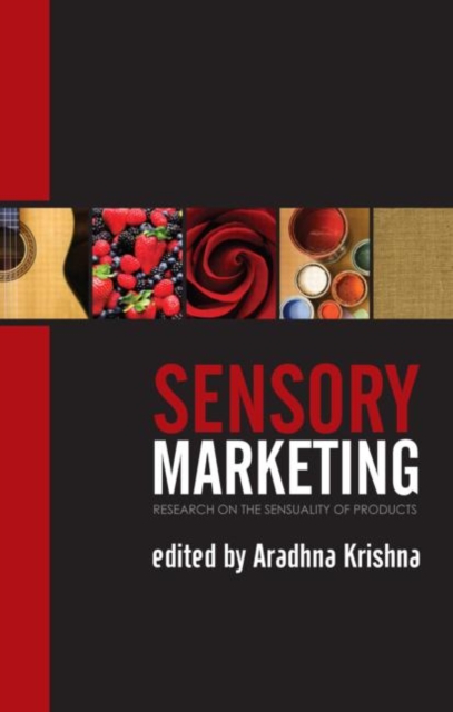 Sensory Marketing : Research on the Sensuality of Products, Hardback Book