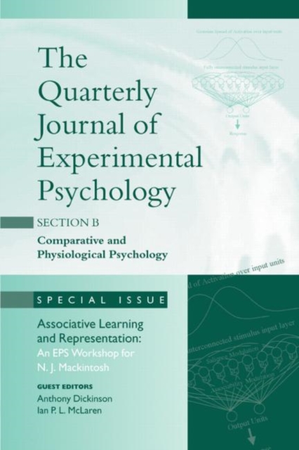 Associative Learning and Representation: An EPS Workshop for N.J. Mackintosh : A Special Issue of the Quarterly Journal of Experimental Psychology, Section B, Hardback Book