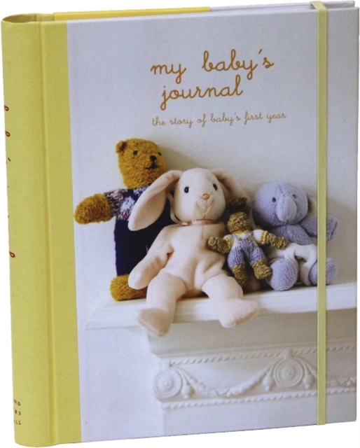 My Baby's Journal (Yellow) : The Story of Baby's First Year, Record book Book