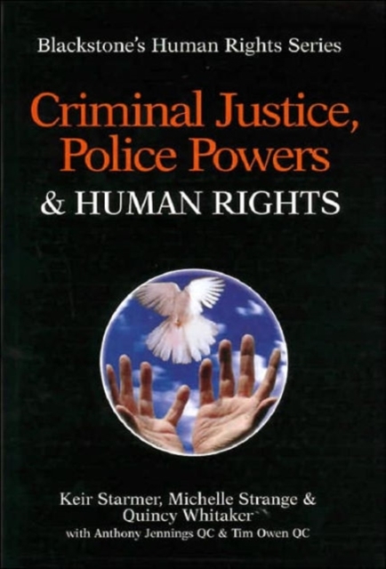 Criminal Justice, Police Powers and Human Rights, Paperback / softback Book
