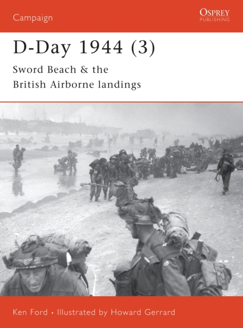 D-Day 1944 : Sword Beach and British Airborne Landings Pt.3, Paperback / softback Book