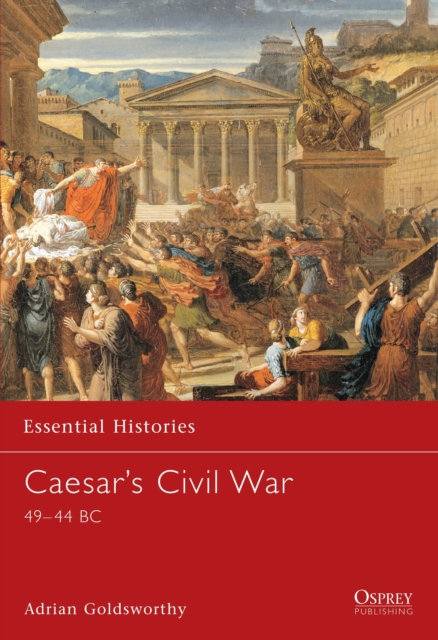 Caesar's Civil War : 45BC-44BC, Paperback / softback Book