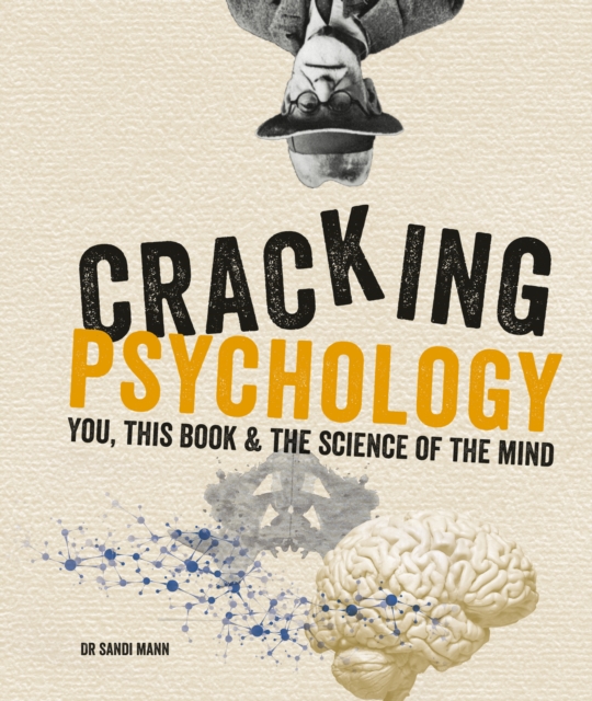 Cracking Psychology : You, this book & the science of the mind, EPUB eBook
