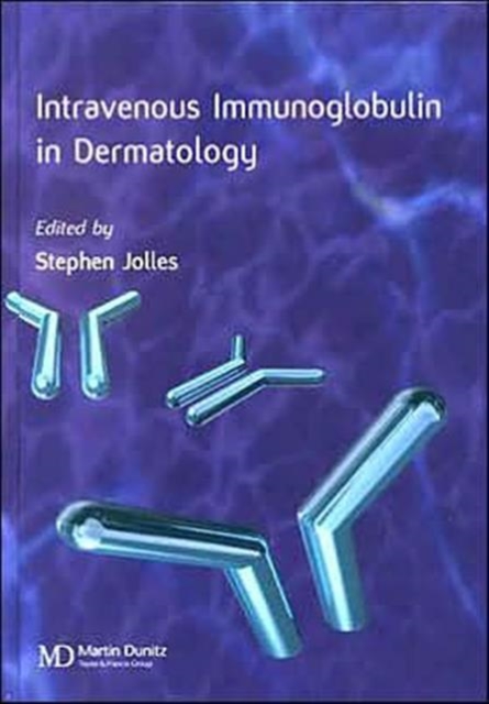 Intravenous Immunoglobulins in Dermatology, Hardback Book