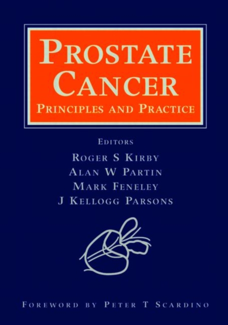 Prostate Cancer : Principles and Practice, Hardback Book