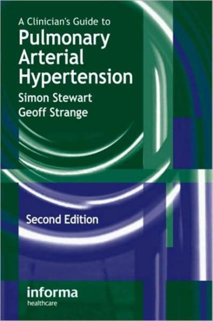 A Clinician's Guide to Pulmonary Arterial Hypertension, Paperback / softback Book