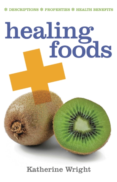 Healing Foods, EPUB eBook
