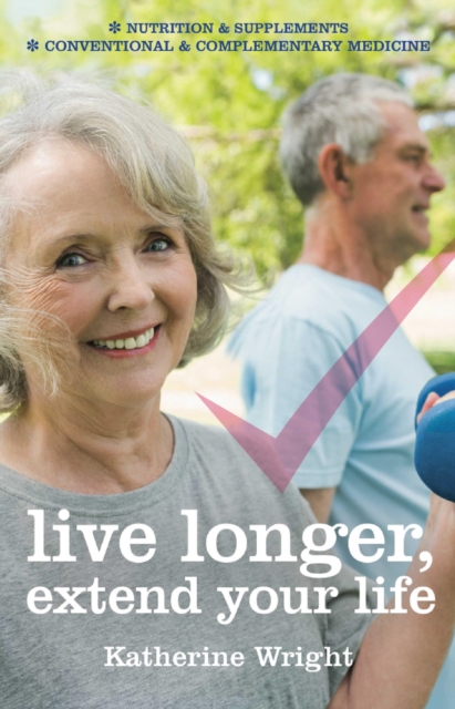 Live longer, extend your life, EPUB eBook