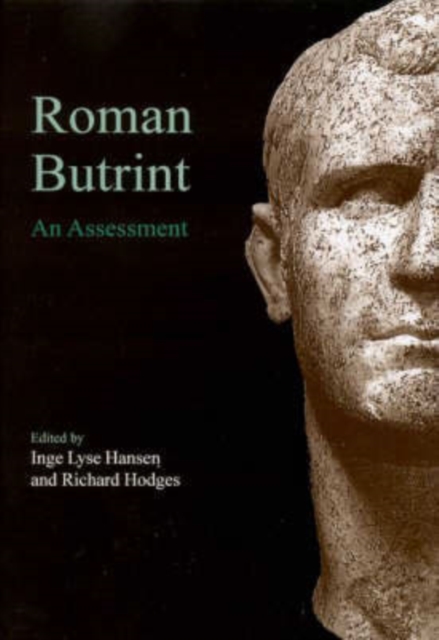 Roman Butrint : An Assessment, Hardback Book