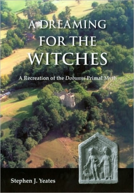 A Dreaming for the Witches, Paperback / softback Book