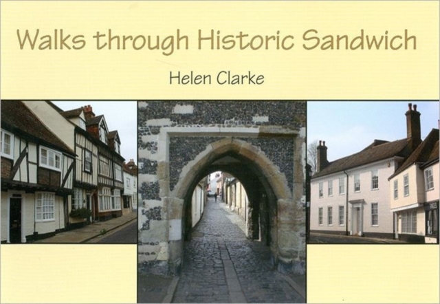 Walks through Historic Sandwich, Paperback / softback Book