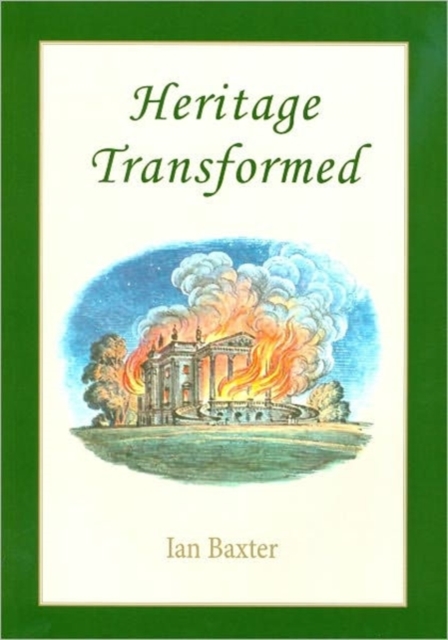 Heritage Transformed, Paperback / softback Book