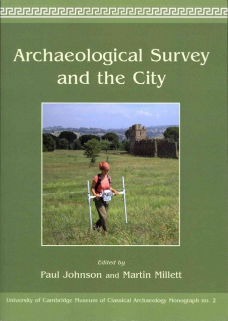 Archaeological Survey and the City, Paperback / softback Book