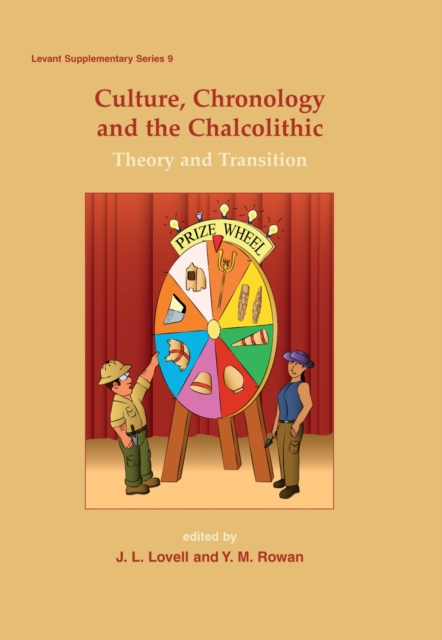 Culture, Chronology and the Chalcolithic, EPUB eBook