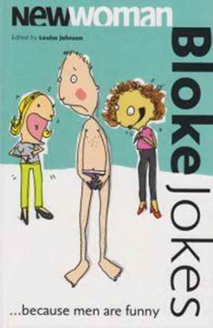 "New Woman" Bloke Jokes, Paperback / softback Book
