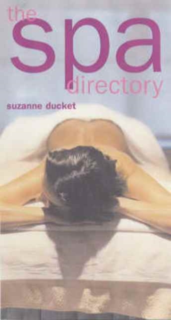 The Spa Directory, Paperback / softback Book