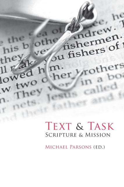 Text and Task : Scripture and Mission, Paperback / softback Book