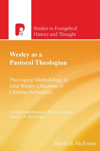 Wesley as a Pastoral Theologian, Paperback / softback Book