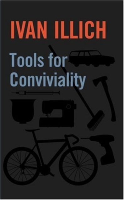 Tools for Conviviality, Paperback / softback Book