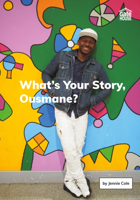 What's Your Story, Ousmane?, EPUB eBook