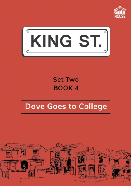 Dave Goes to College : Set Two: Book 4, EPUB eBook