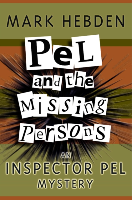 Pel And The Missing Persons, Paperback Book