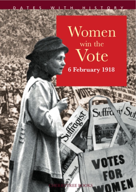 Women Win the Vote, Paperback Book