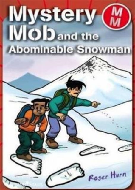 Mystery Mob and the Abominable Snowman, Paperback / softback Book