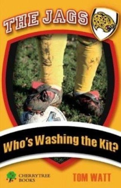 Who's Washing the Kit?, Paperback / softback Book