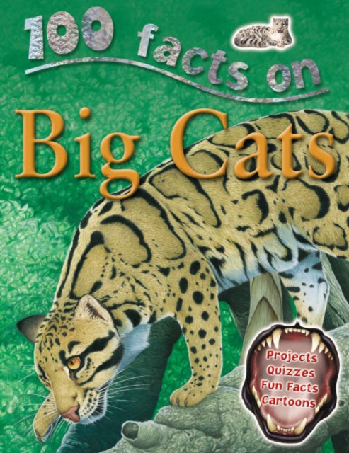 100 Facts - Big Cats, Paperback / softback Book