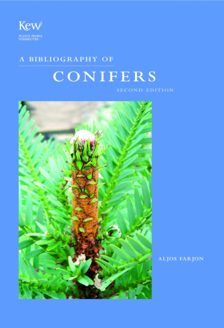 Bibliography of Conifers : 2nd Edition, Hardback Book