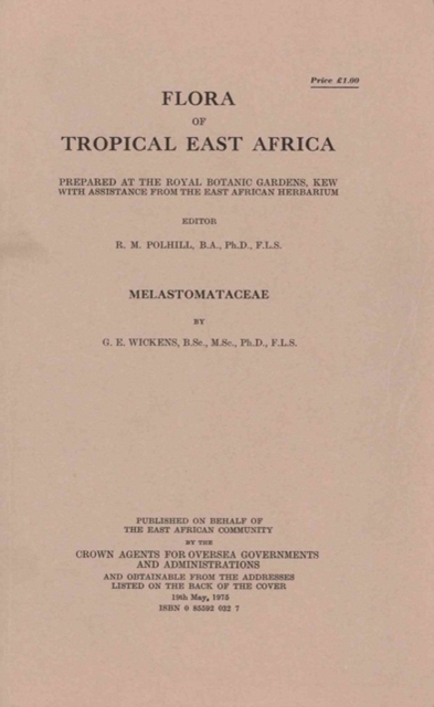 Flora of Tropical East Africa: Melastomataceae : Melastomataceae, Paperback / softback Book