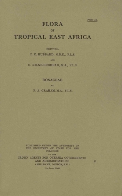 Flora of Tropical East Africa: Rosaceae : Rosaceae, Paperback / softback Book