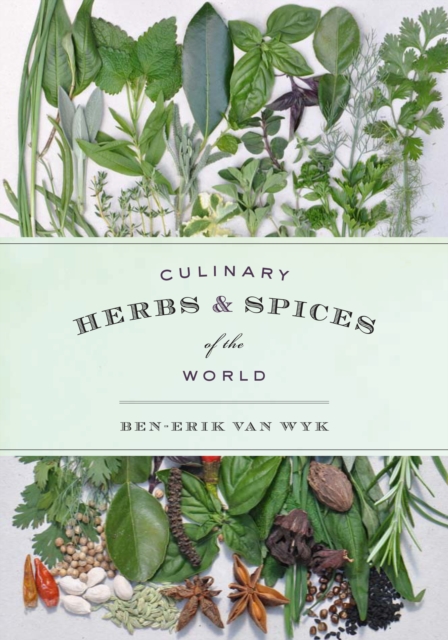 Culinary Herbs and Spices of the World, Hardback Book