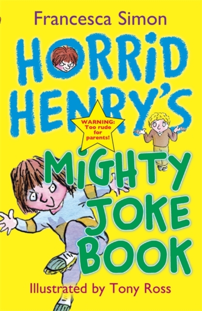 Horrid Henry's Mighty Joke Book, Paperback Book
