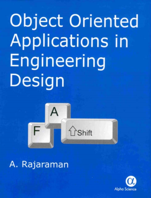 Object Oriented Applications in Engineering Design, Hardback Book