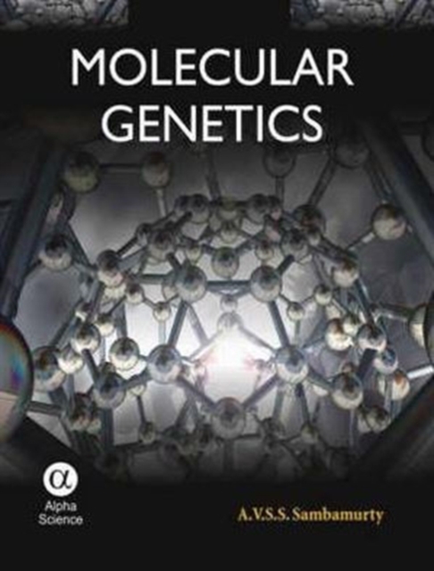 Molecular Genetics, Hardback Book