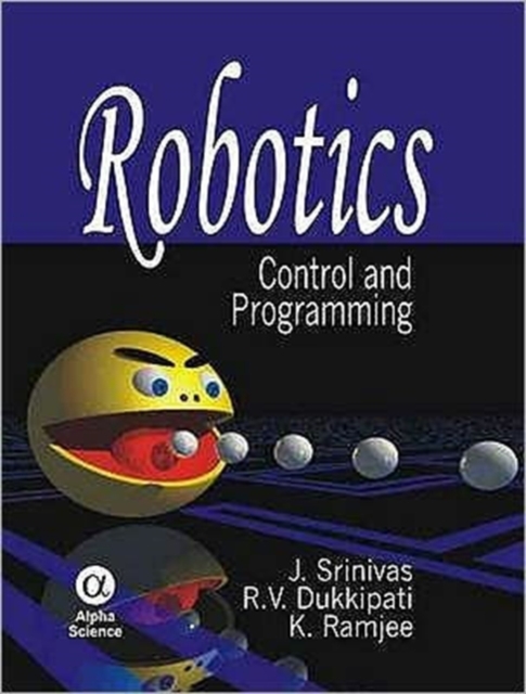 Robotics : Control and Programming, Hardback Book