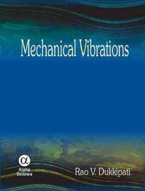 Mechanical Vibrations, Hardback Book