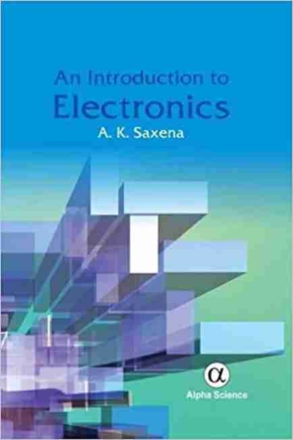 An Introduction to Electronics, Hardback Book